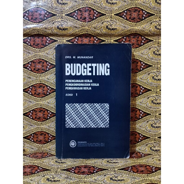 BUKU ORIGINAL BUDGETING EDISI 1-DRS.M.MUNANDAR