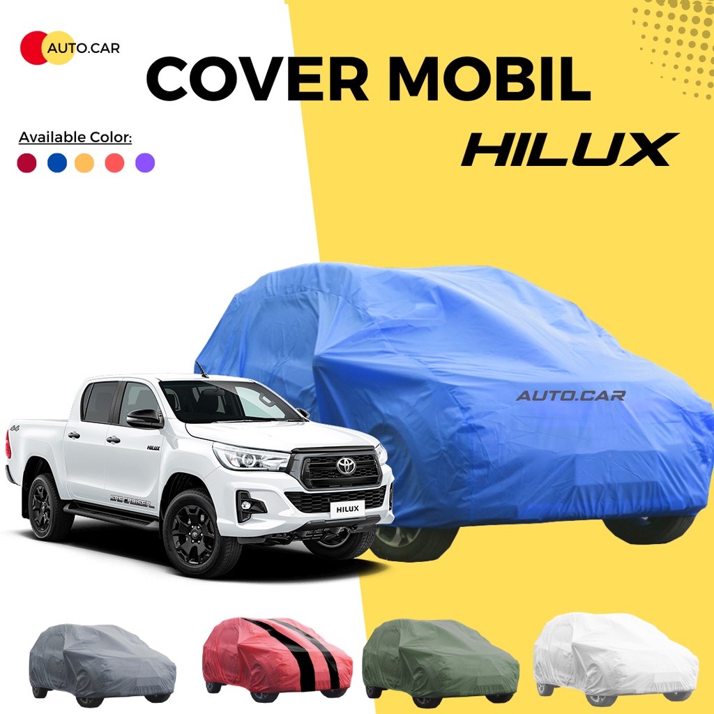 Body Cover Mobil hilux Sarung Mobil hilux/hilux dc/hilux sc/hilux single cabin/hilux double cabin/triton/triton single cabin/triton double cabin/rush/rush lama/new rush/terios/terios lama/terios konde/all new terios/terios 2022/terios 2023/rush 2022/rush