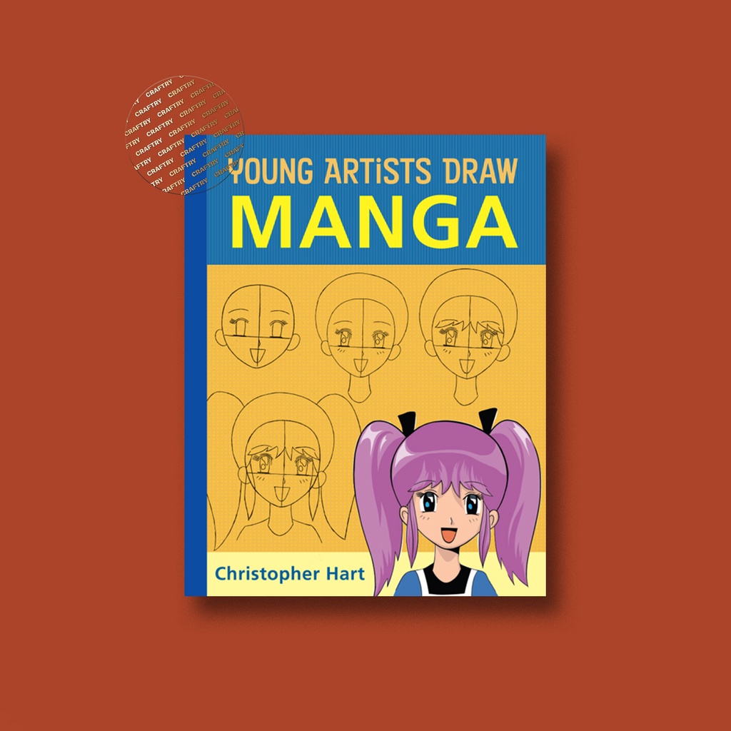 

Young Artists Draw Manga - Christopher Hart