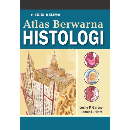 Terlaris Atlas Berwarna Histologi Edisi 5