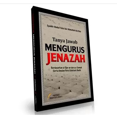 BUKU TANYA JAWAB MENGURUS JENAZAH