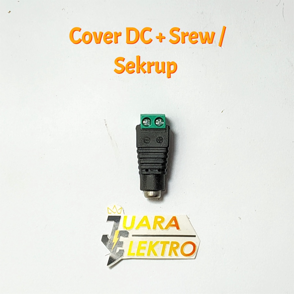 Cover DC + Srew / Sekrup | Cover DC Power Female (Cewek) 5.5X2.1MM Konektor Power Adaptor Power Supply (PSU)