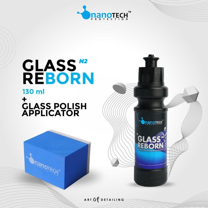 GLASS REBORN + FELT BLOCK APLIKATOR / OBAT JAMUR KACA POLISH NANOTECH