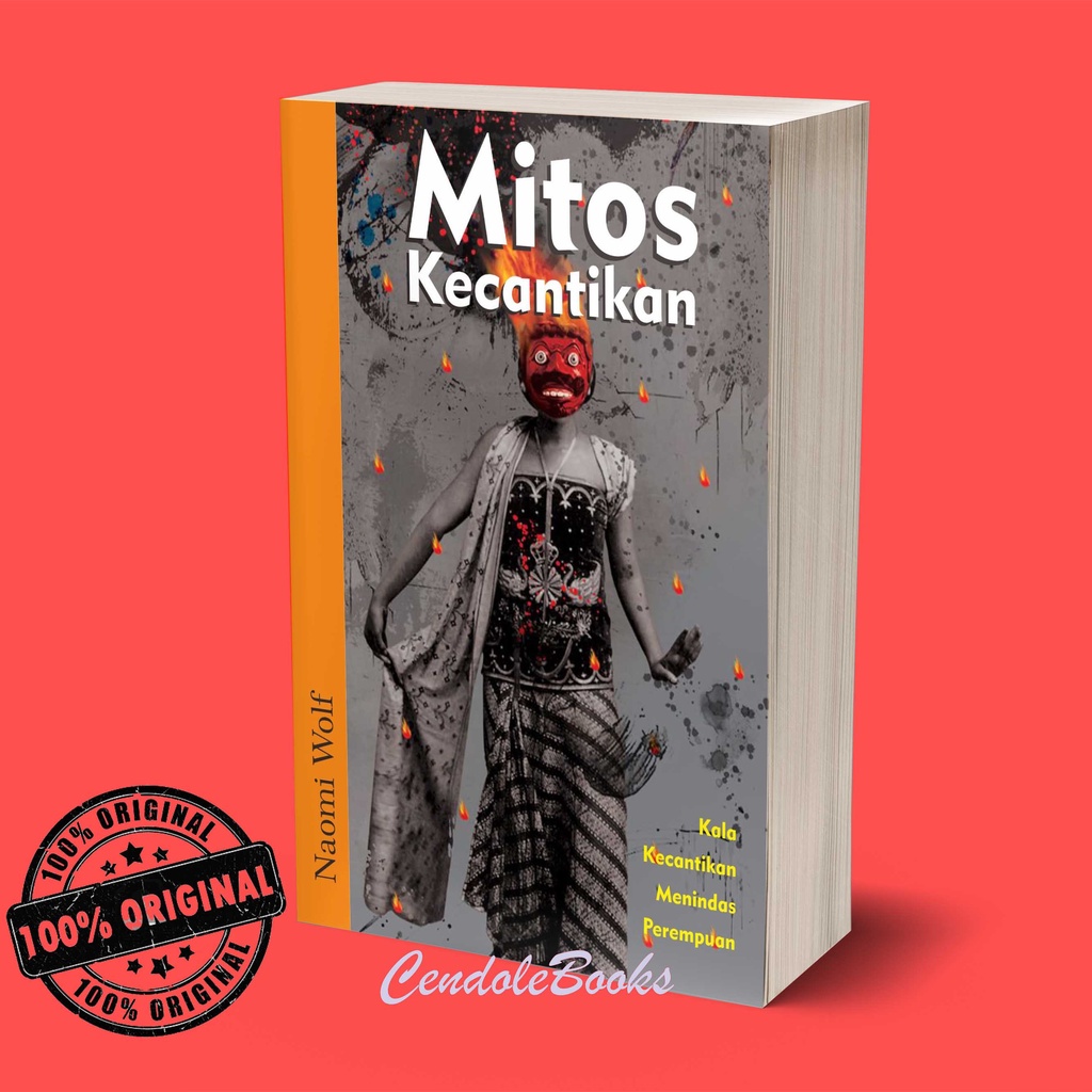 Buku Mitos Kecantikan : Kala Kecantikan Menindas Perempuan - Naomi Wolf