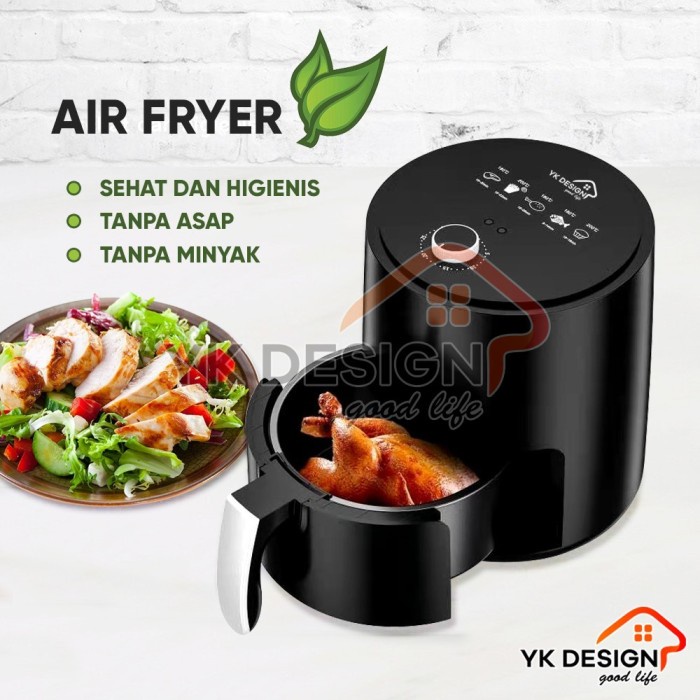 [Fryer] Yk Design Yk-811 Air Fryer Penggorengan Bebas Minyak Lebih Sehat [Dapur]