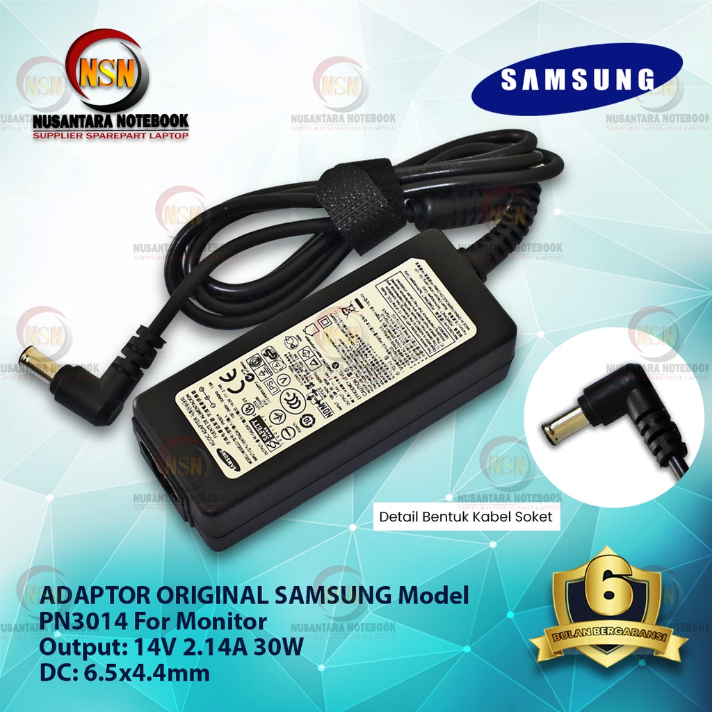 Adaptor Original Samsung PN3014 14V 2.14A 30W 6.5x4.4mm For Monitor