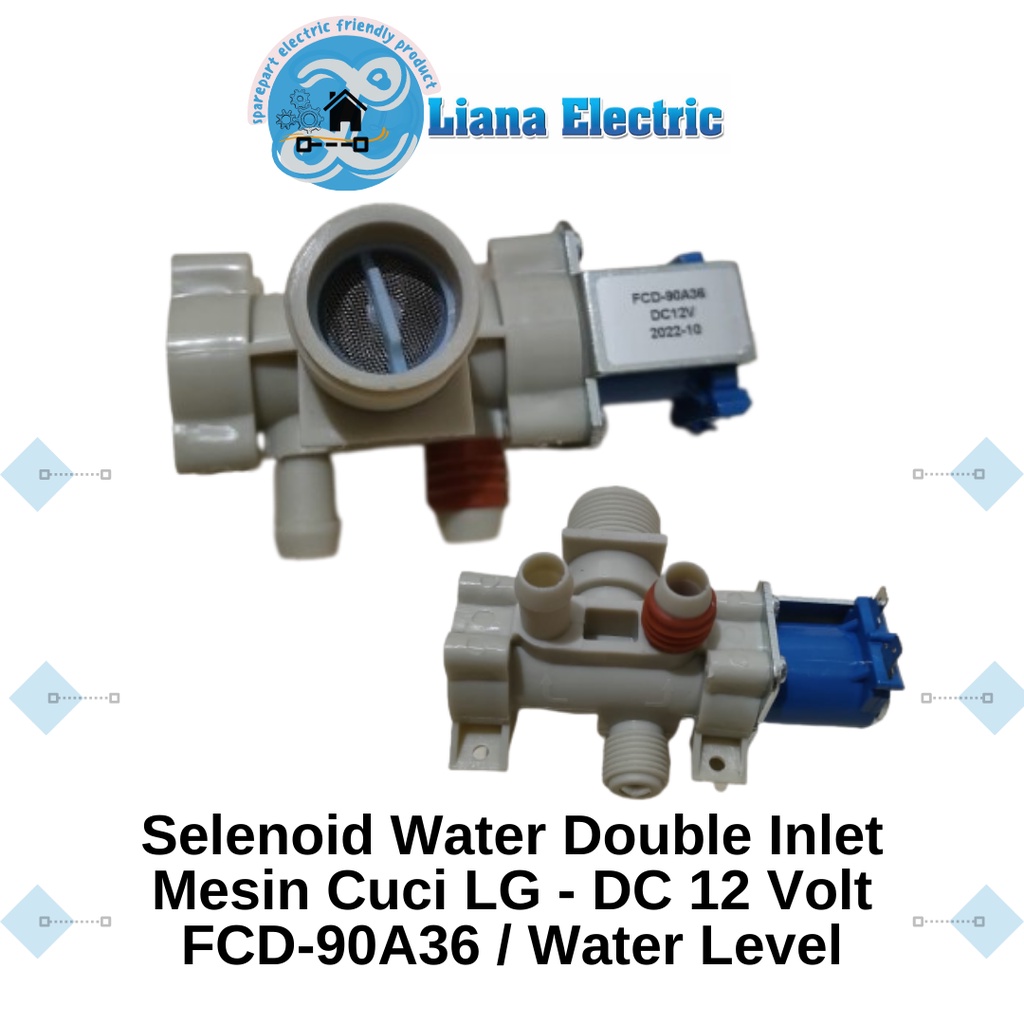 Selenoid Water Double Inlet LG DC 12 Volt FCD-90A36 Water Level
