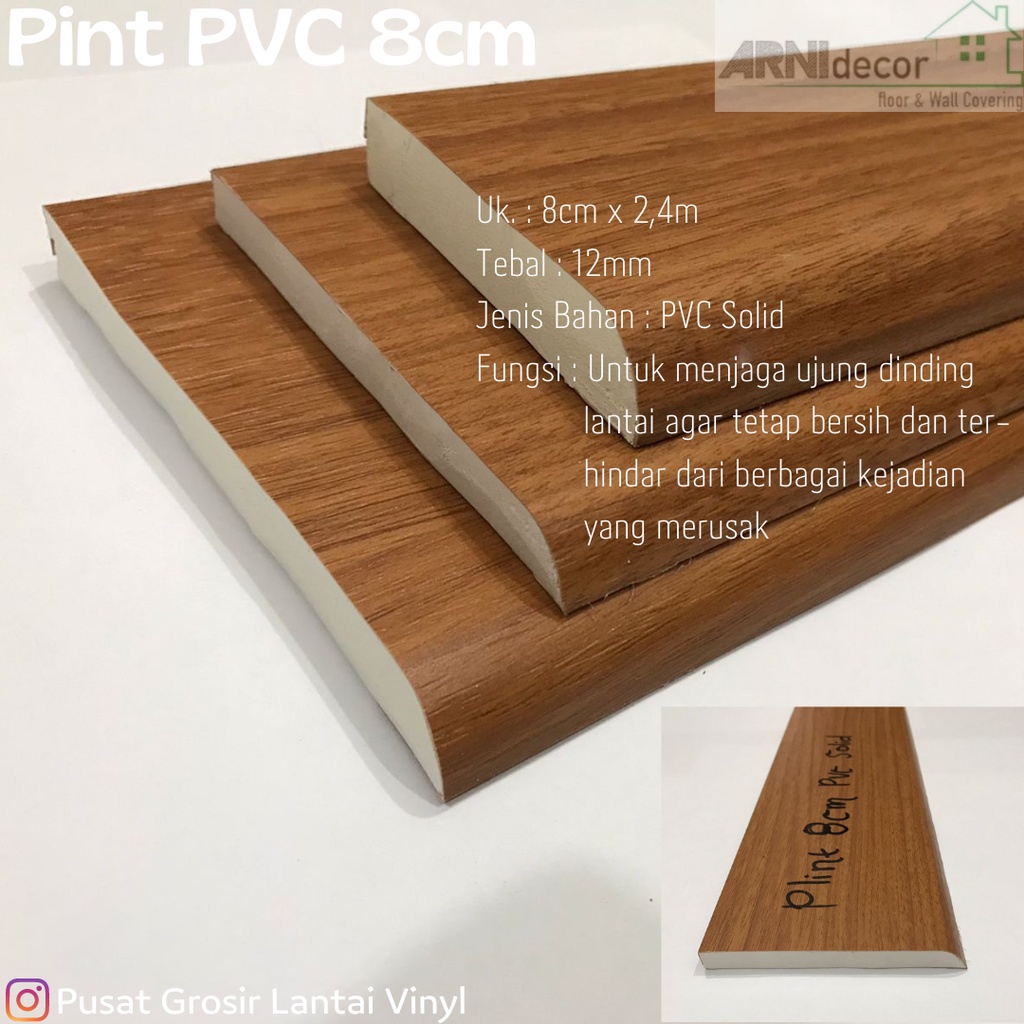 Plin Lantai PVC / Lis Tembok / Lis dinding /Lis vinyl pvc / Lis parket 8cm