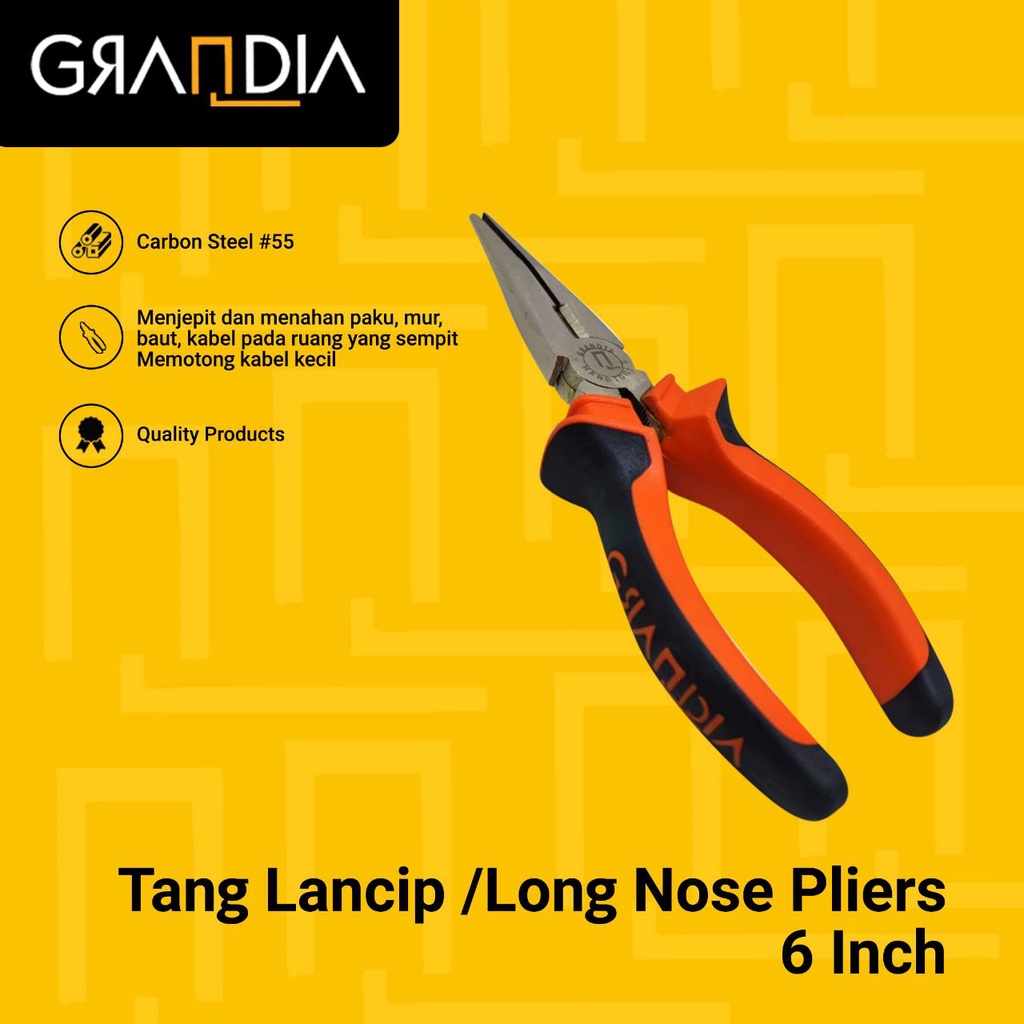 Tang Lancip Grandia / Long Nose Pliers 6 inch