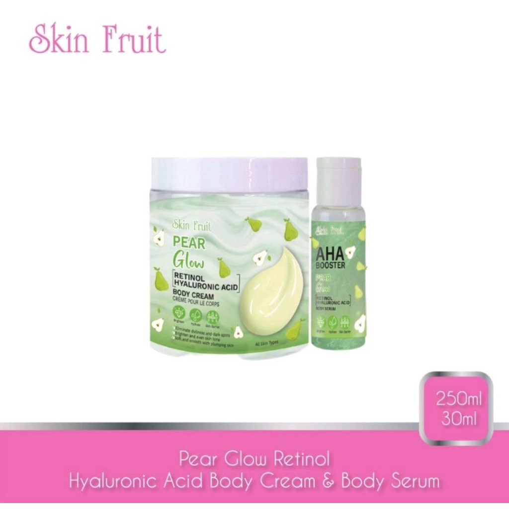 SKIN FRUIT PEAR GLOW WATERMELON BODY CREAM &amp; BODY SERUM 250 &amp; 30ML
