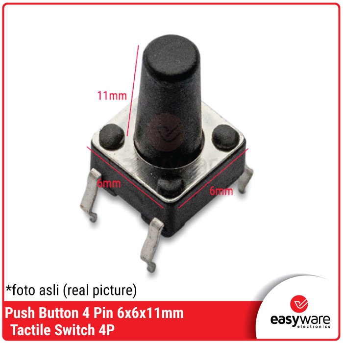 PUSH BUTTON SWITCH 6x6x11 MM 4 PIN TACTILE SWITCH 6x6x11mm