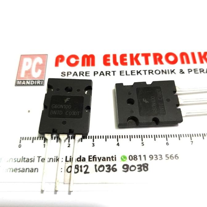 Transistor mosfet G 60 N 100 G60N100 body besar kw 1 pcmelektr812 Berkualitas