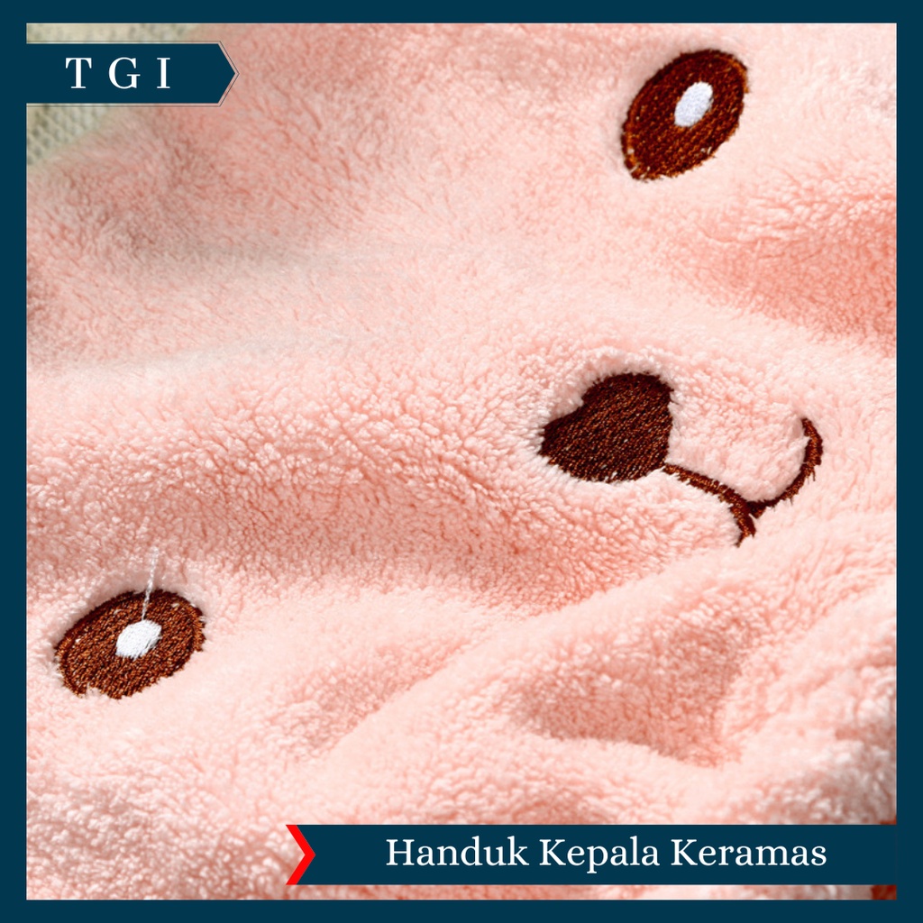 TGI - HANDUK PENGERING RAMBUT / HANDUK KERAMAS BERUANG / HANDUK KEPALA KARAKTER / HEAD TOWEL FAST DRY HAIR