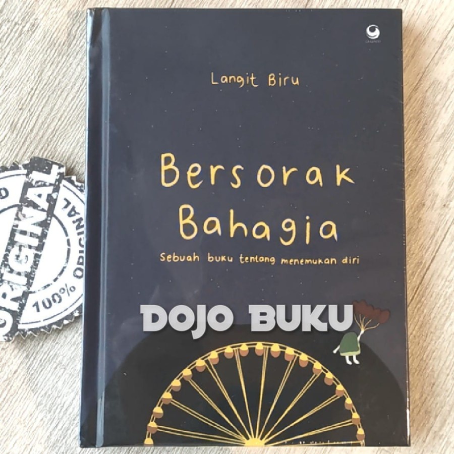 Buku Bersorak Bahagia by Langit Biru