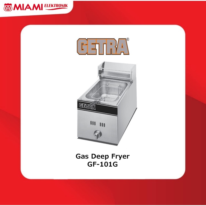 Gas Deep Fryer GETRA GF-101G / Gas Fryer Table Top GF101G / GF101