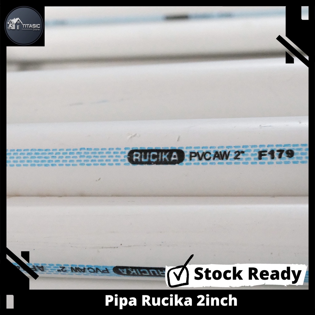 Pipa PVC Rucika Ukuran 2" inch AW (TEBAL) STANDAR JIS