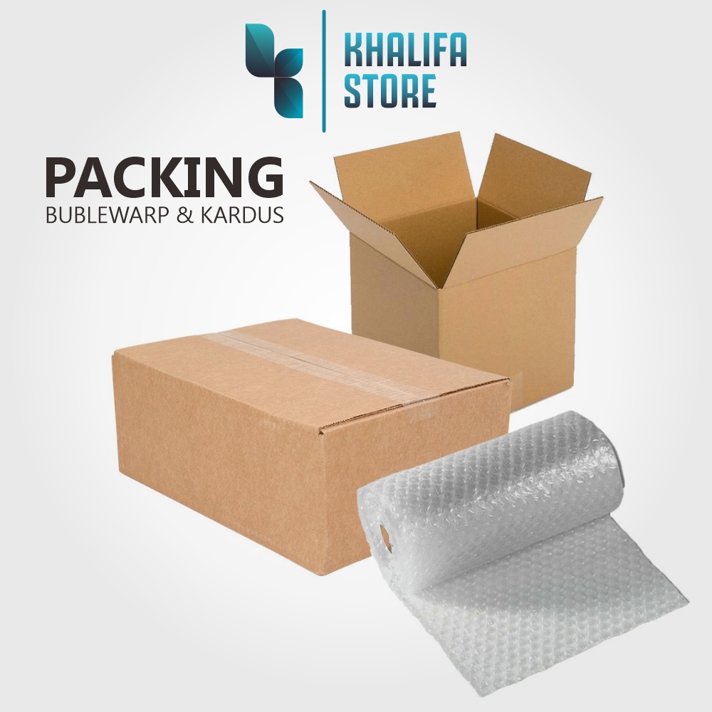 

Packing Dus & Bublewarp tambahan