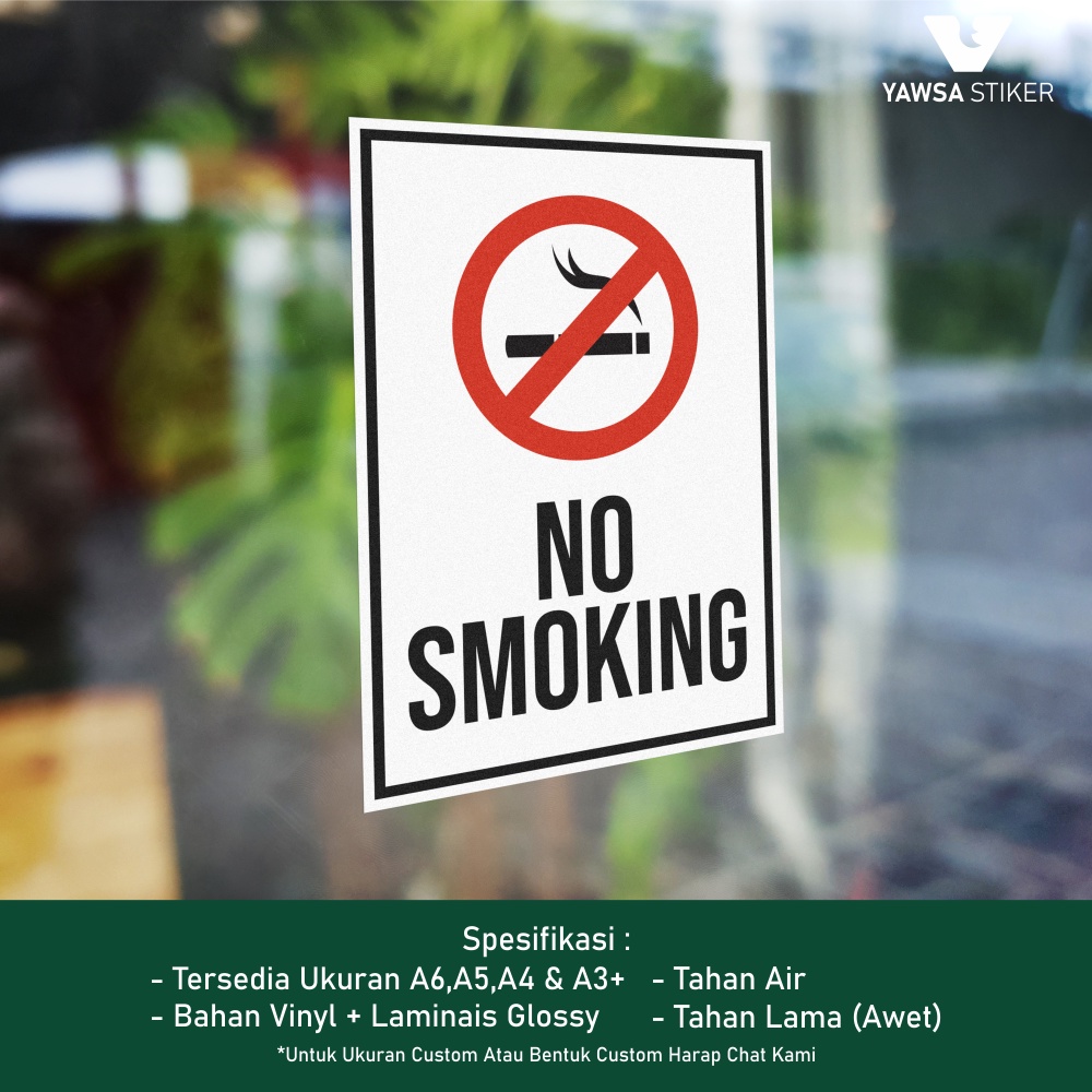 

Stiker No Smoking Background Putih - Bahan Vinyl + Laminasi Glossy - 008