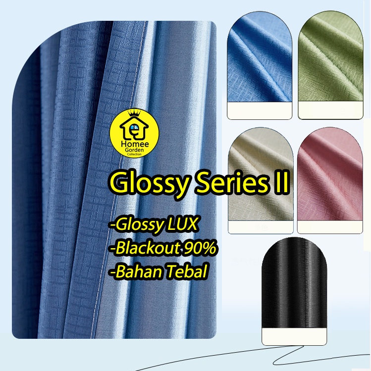 Gorden GLOSSY SMOKERING/ Gorden Blackout / Gorden Jendela / Gorden GLOSSY