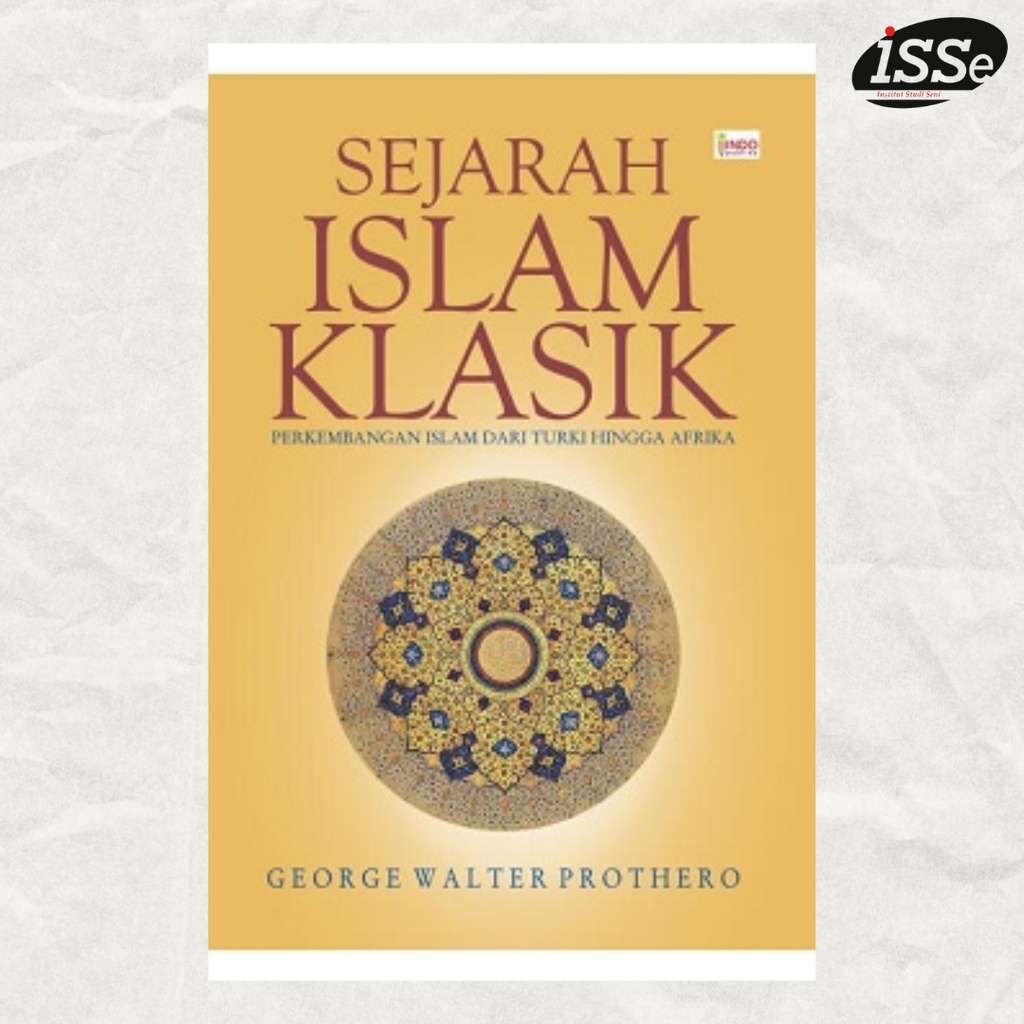 Sejarah Islam Klasik - buku sejarah islam-filsafat islam