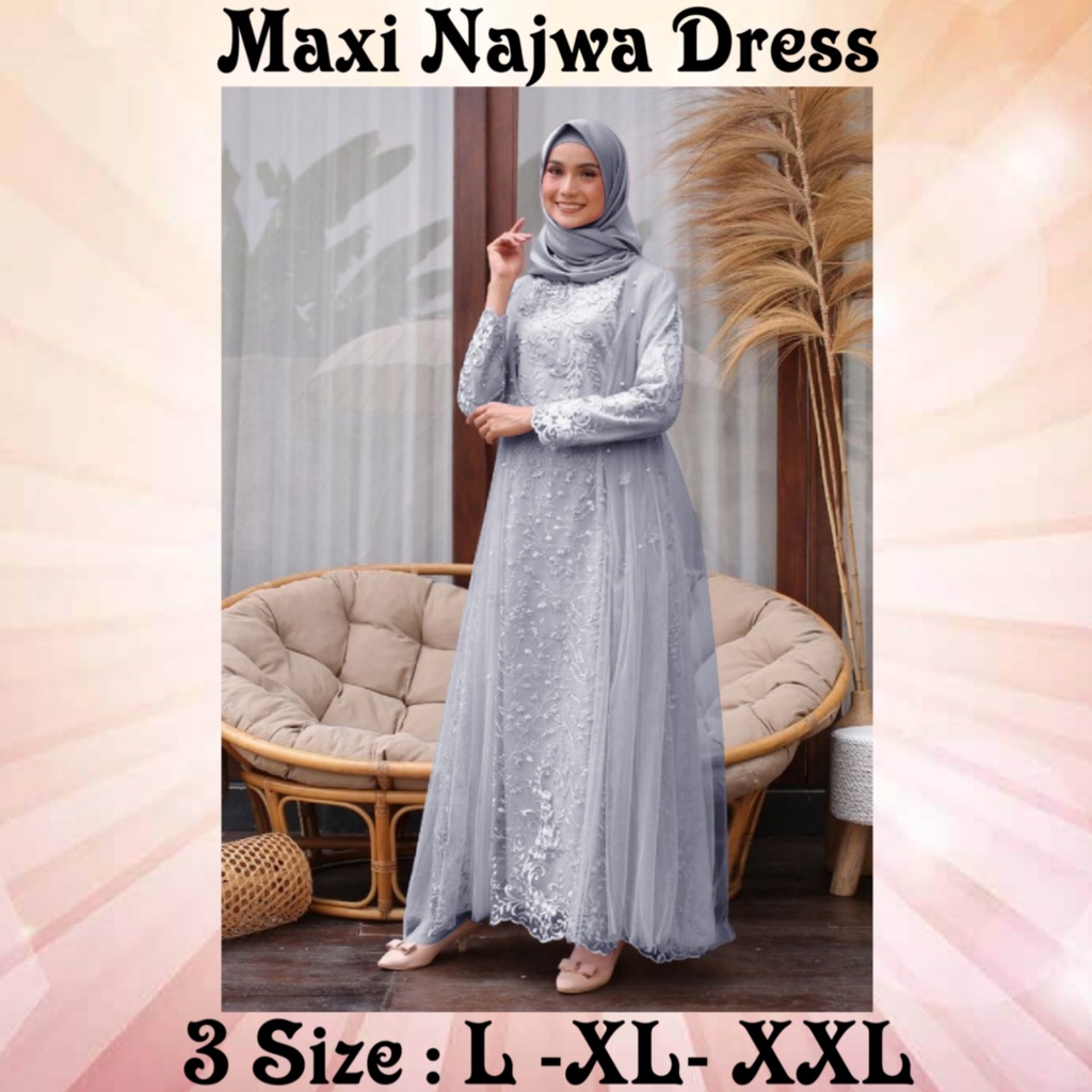 PAKAIAN MUSLIM WANITA BUSUI MODEL TERBARU KEKINIAN/MAXI NAJWA DRESS 3 SIZE L- XL-XXL/GAMIS TERBARU 2023 LEBARAN WANITA