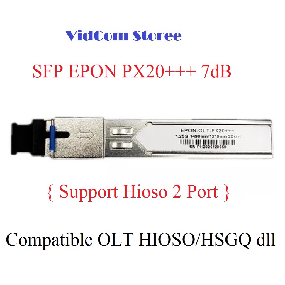 SFP EPON PX20+++ 7dB [ Support Hioso 2 Port ]