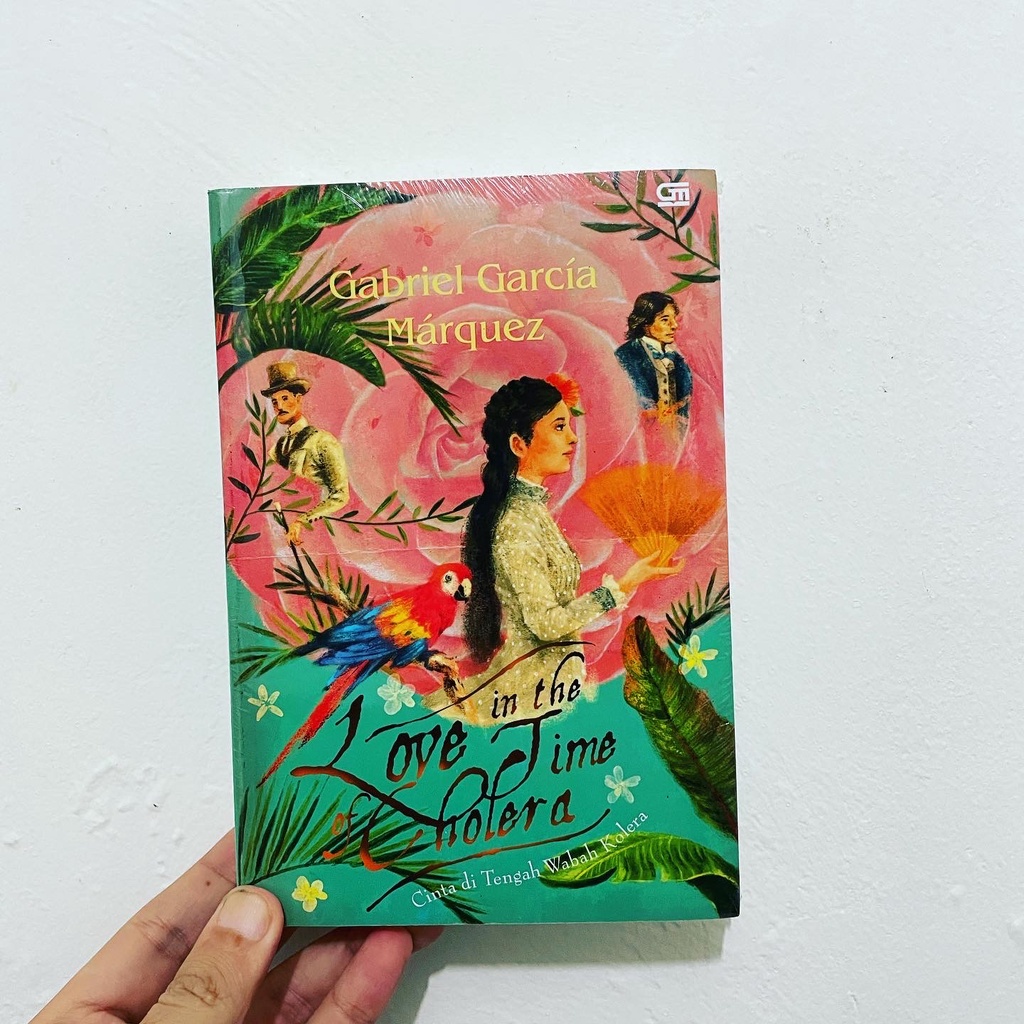 CINTA DI TENGAH WABAH KOLERA (Love in the Time of Cholera) - Gabriel García Márquez