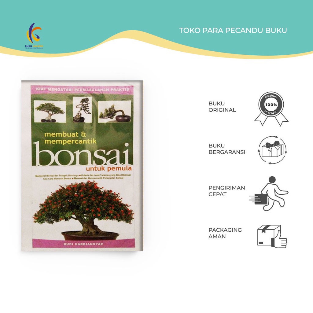 Buku Tanaman - Membuat & Mempercantik Bonsai Untuk Pemula - Agromedia