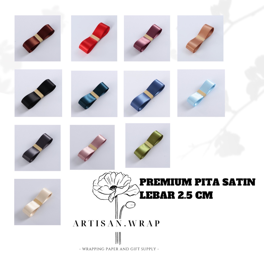 

[PER METER] Pita Satin 2.5 cm Premium Quality - Gift Ribbon Import 2,5 cm Meteran - Pita Kado Hampers 25mm Bungkus Bunga Buket Flower Bouquet Korean 2,5 cm x 35-40 yard Murah