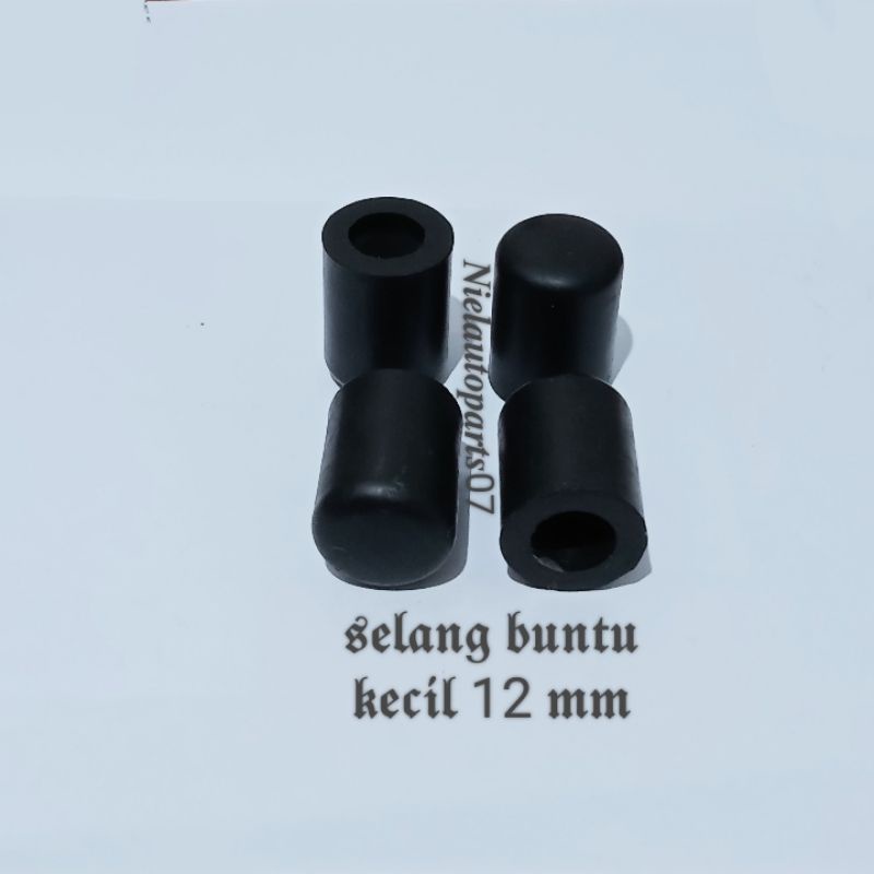 Selang buntu Kecil 12 mm (2 PCS)