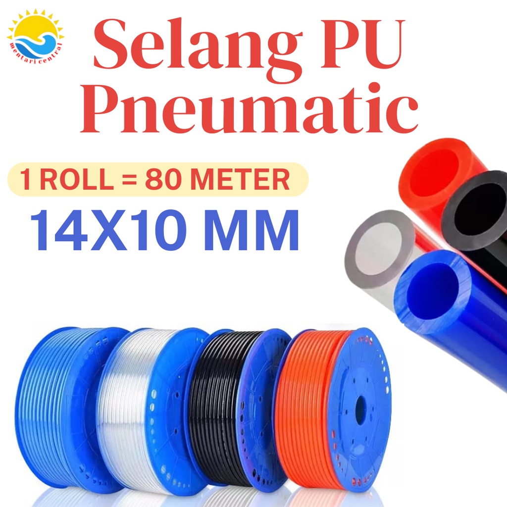 selang pu 14x10mm meteran 14 x 10 mm 14x10 PolyUrethane PNEUMATIC angin hose siram irigasi hidroponik hydroponic fertigasi air