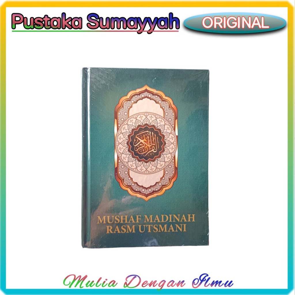 MUSHAF AL QURAN RASM UTSMANI MADINAH