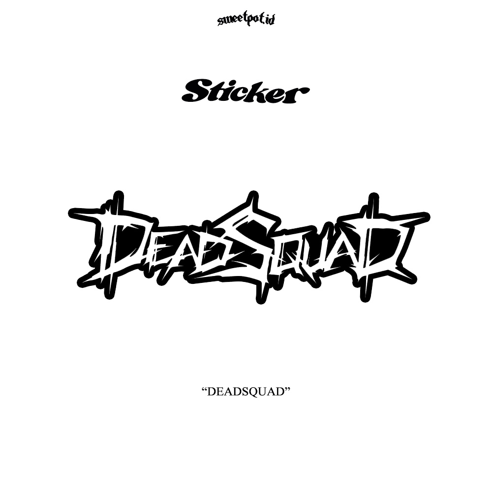 

(BISA COD) STICKER DEADSQUAD / STICKER BIJIAN / STICKER ECERAN / STICKER METAL / STICKER POP / STICKER INDIE / STICKER BAND/ BRITPOP