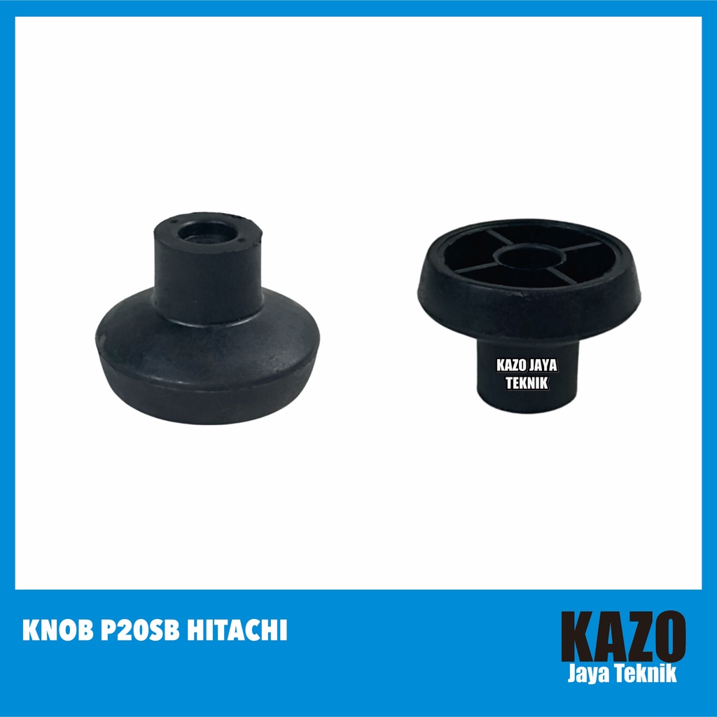 Knob P20SB Hitachi / Knob Mesin Serut Kayu P20SB
