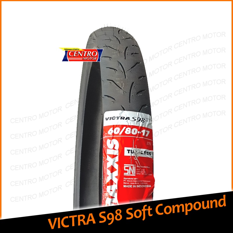 MAXXIS VICTRA 60/80-17.Ban Racing Soft Compound, Grip nya Juara