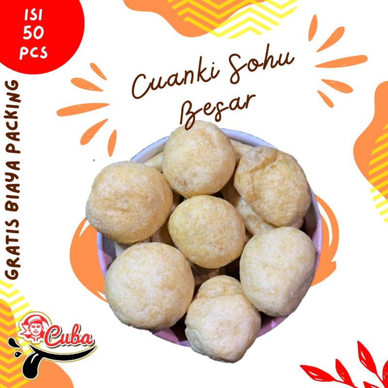 

Cuanki SoHu Besar isi 50 biji makanan ringan pelengkap baso aci