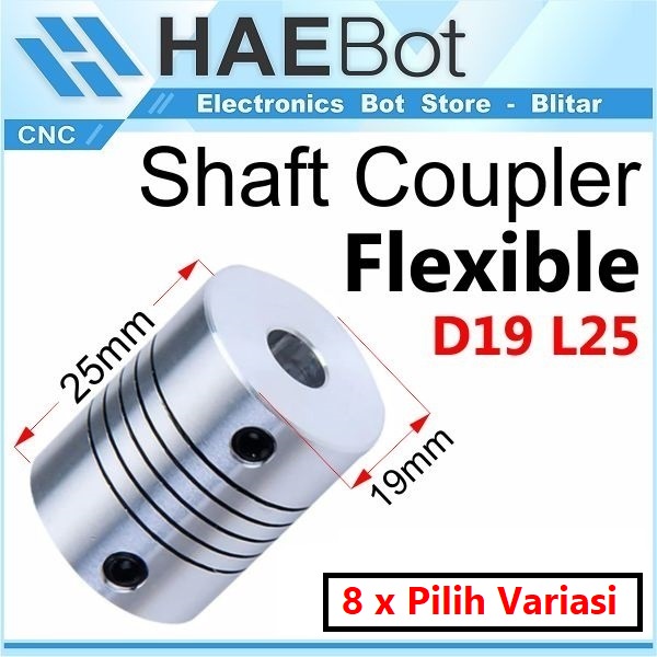 [HAEBOT] Shaft Flexible Coupler RS 8mm D19 L25 CNC 8x8 8x10 Coupling Mesin Penghubung Shaft Nema Fleksibel Aluminium Motor Konektor As Poros