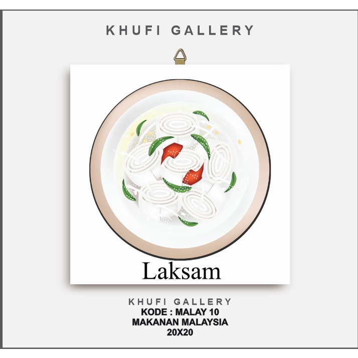 Makanan Malaysia Bubur Lamuk Nasi Lemak kelapa plup Laksam   Hiasan Dinding Khufi Gallery