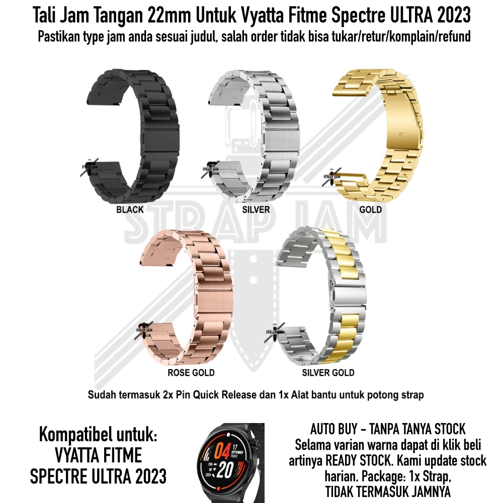 Tali Jam Vyatta Fitme Spectre Ultra 2023 - Strap 22mm Stainless Steel Metal Full