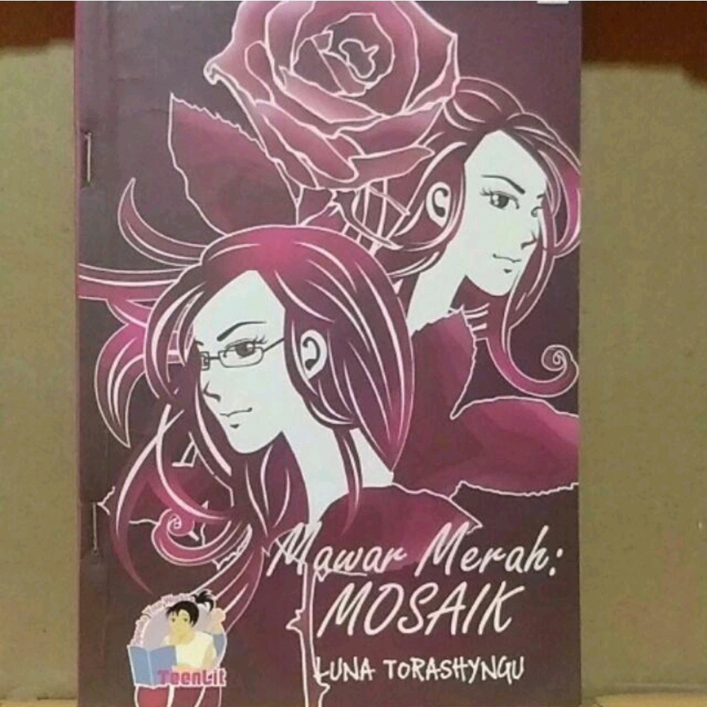Novel - Mawar Merah Mosaik | Luna Torashyngu