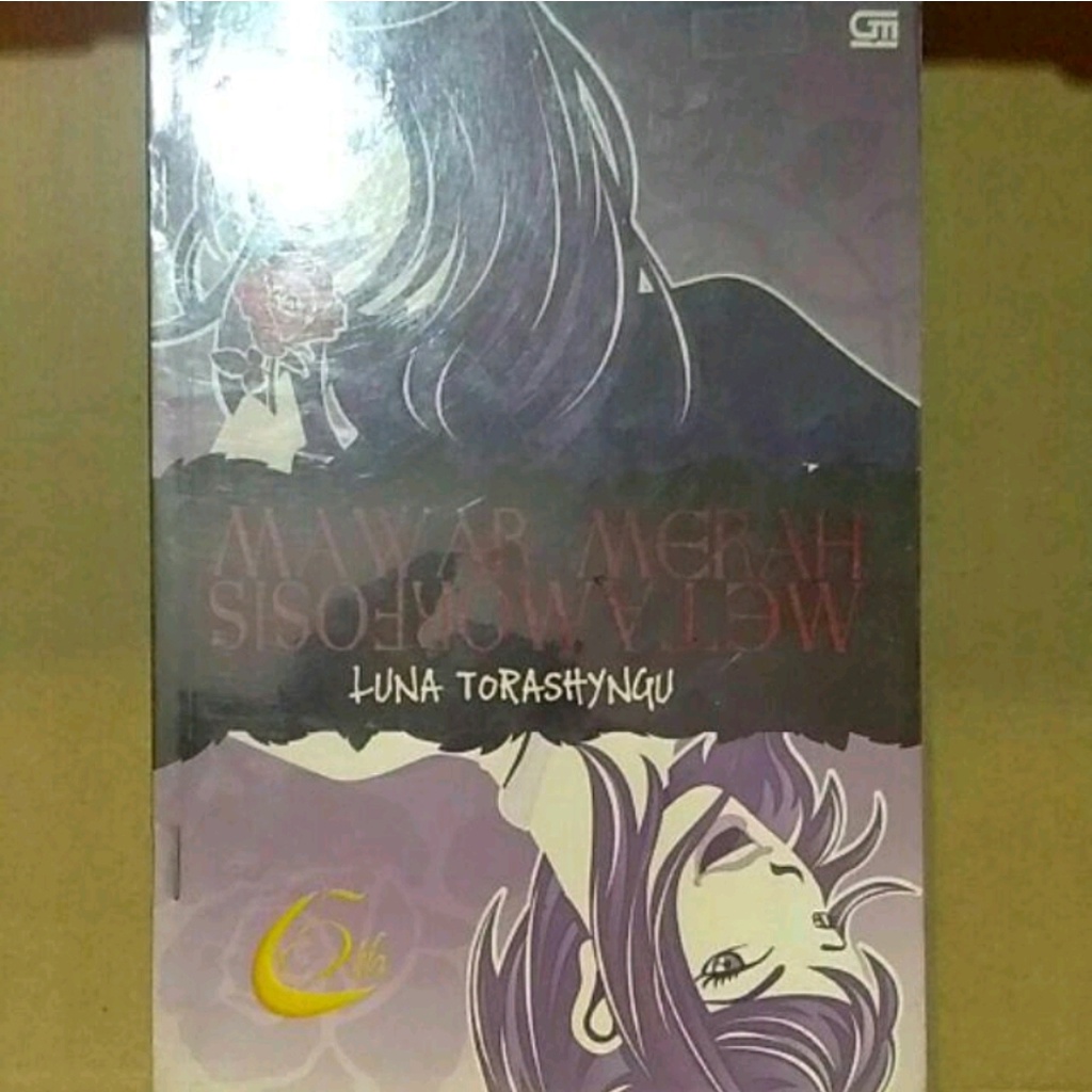Novel - Mawar Merah Metamorfosis | Luna Torashyngu