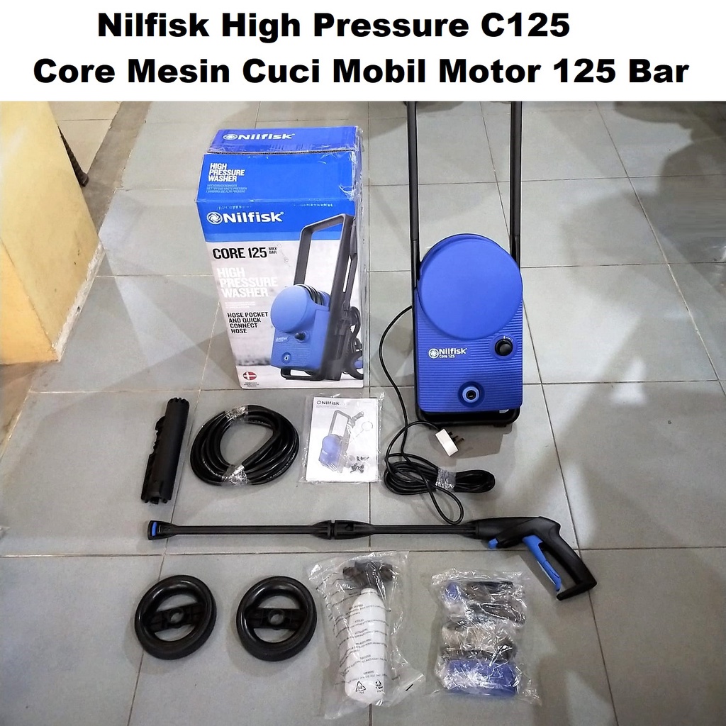 Nilfisk High Pressure Washer C125 Core Mesin Cuci Mobil Motor 125 Bar mesin cuci
