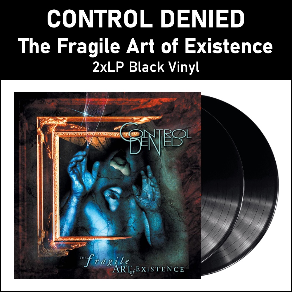 Control Denied - The Fragile Art Of Existence - 2 LP Vinyl PH