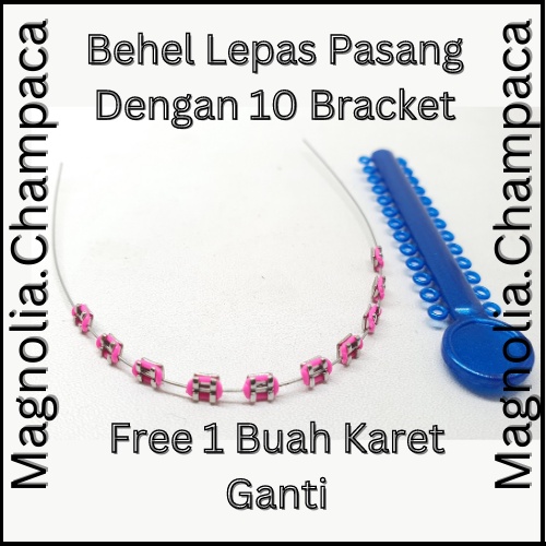 Behel Lepas Pasang Free 1 Karet Ganti
