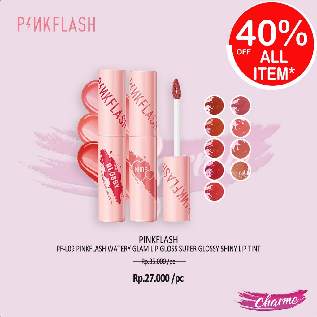 (READY &amp; ORI) Pinkflash Pink Flash Watery Glam Lip Gloss Shiny Lip Tint L09 L 09