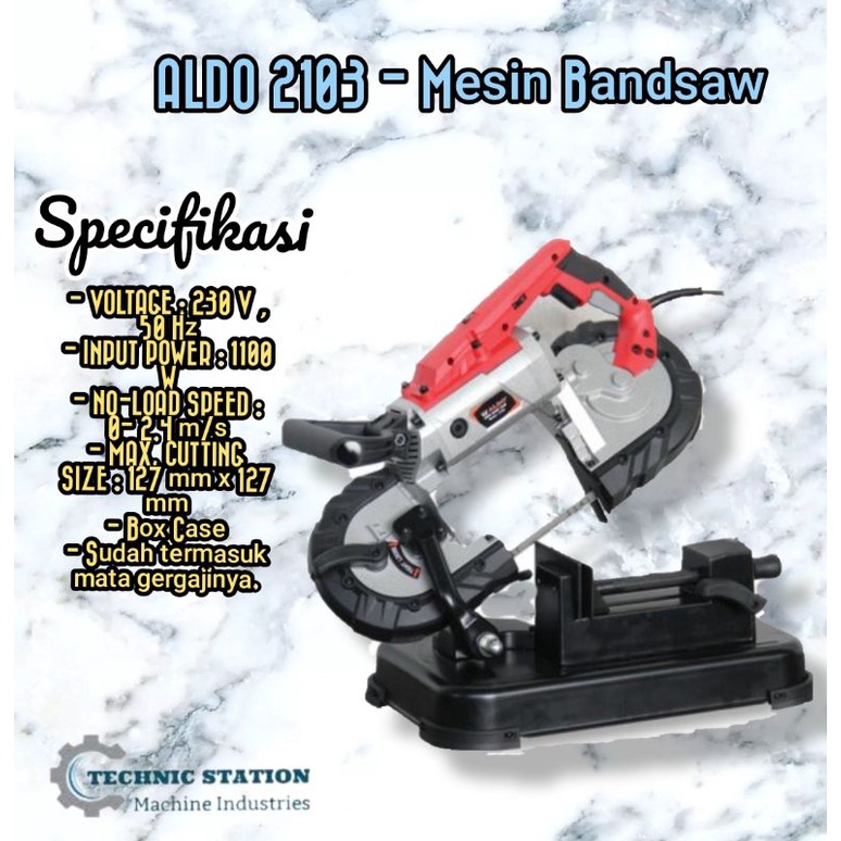 ALDO 2103 - Mesin Bandsaw potong besi metal gergaji duduk Band saw