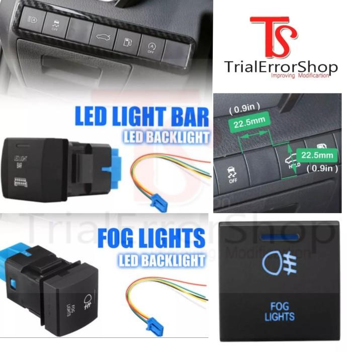 SAKLAR FOGLAMP LED LIGHTBAR CAMRY RAIZE ROCKY NEW AVANZA VELOZ SWITCH