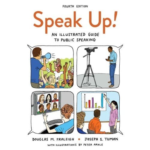 

Speak Up!: An Illustrated Guide to Public Speaking