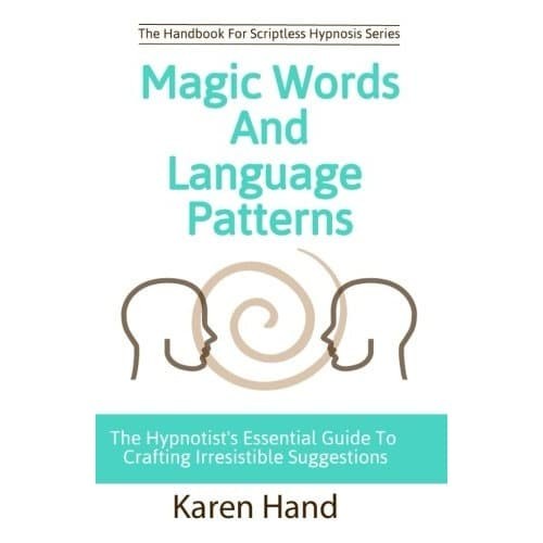 

Magic Words and Language Patterns