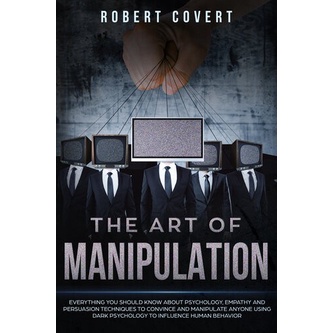 

The Art of Manipulation: Everything You Should Know (A5 soft cover)